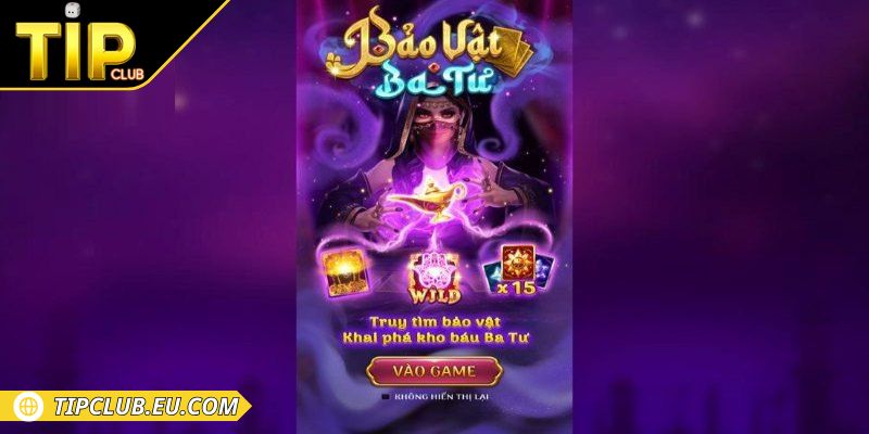 Tìm hiểu thông tin trò chơi bảo vật ba tư Tipclub