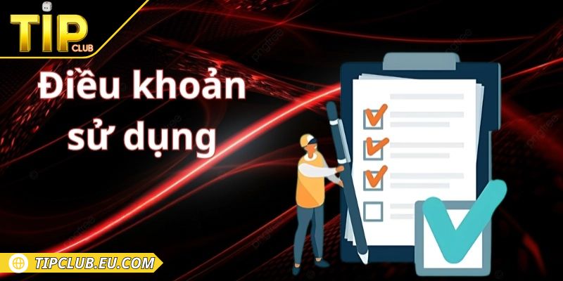 Giới thiệu về điều khoản sử dụng Tipclub 